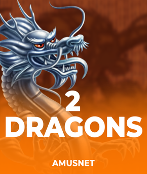 2 Dragons