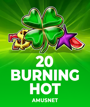 20 Burning Hot