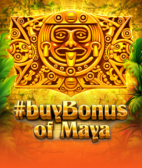 #buyBonus of Maya